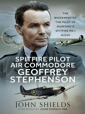 cover image of Spitfire Pilot Air Commodore Geoffrey Stephenson